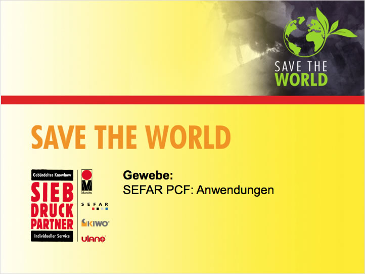 Siebdruck-Partner Seminarunterlagen Gewebe: SEFAR PCF: Anwendungen